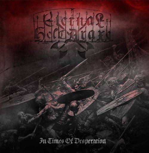 Eternal Helcaraxe : In Times of Desperation